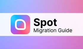 How to migrate from Spot?