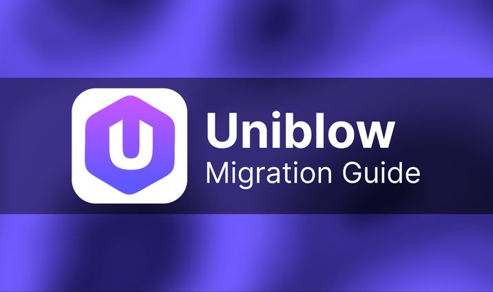 How to migrate from Uniblow?
